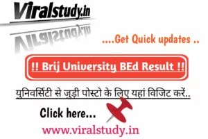 Brij University B.ED first Year Result 2021