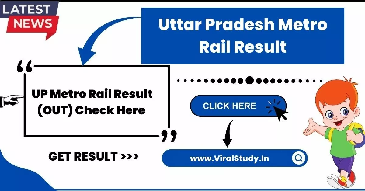 Uttar Pradesh Metro Rail Result