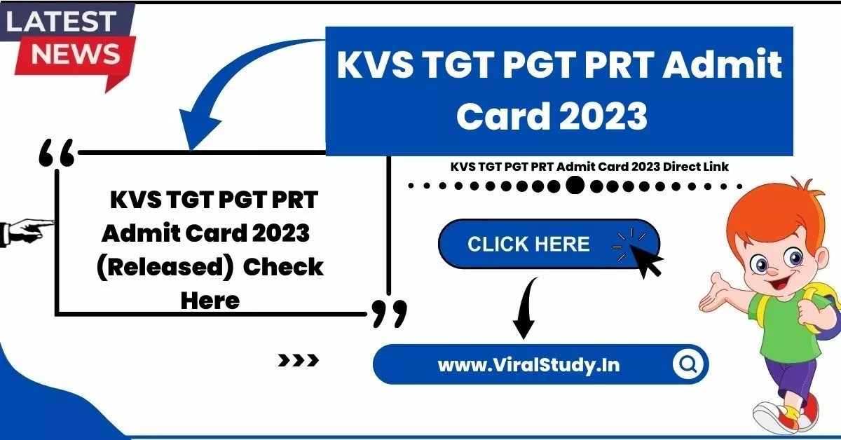 KVS TGT PGT PRT Admit Card 2023 Direct Link