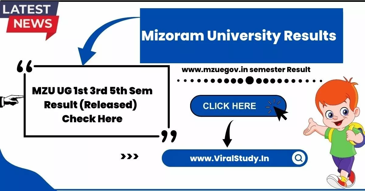 MZU UG 1st 3rd 5th Sem Result