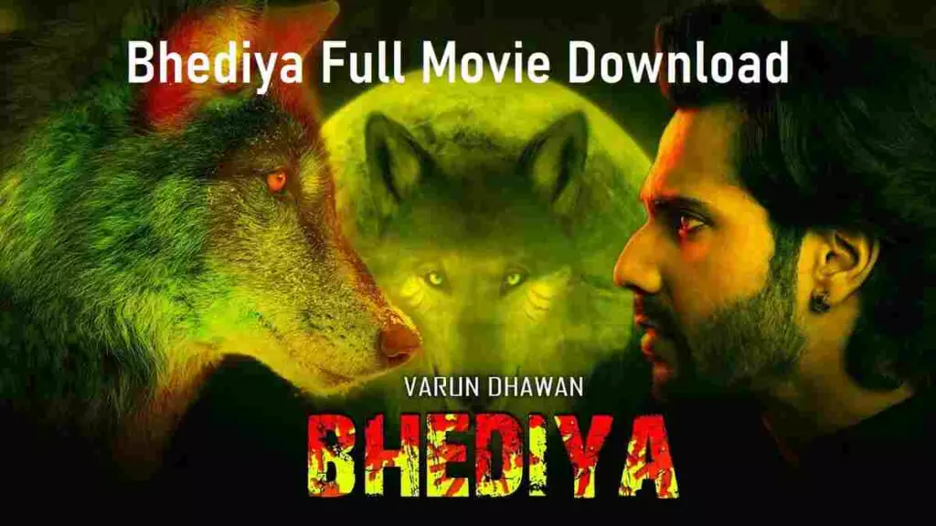 Bhediya Movie download