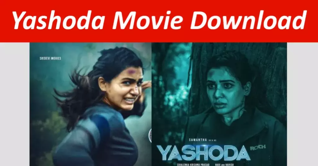 yashoda movie download