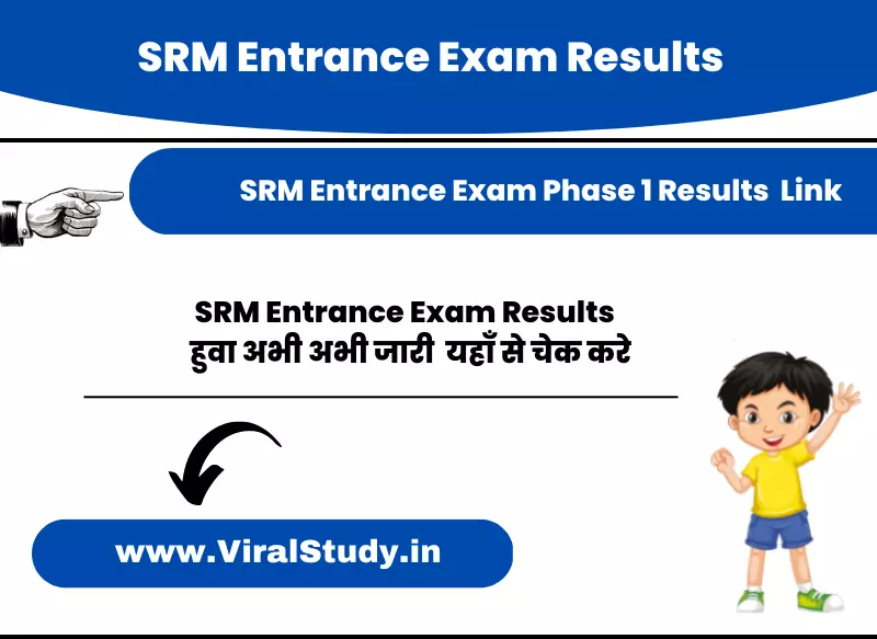 SRM Entrance Exam Results 2023